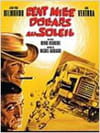 Cent Mille Dollars au soleil