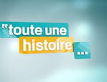 Toute une histoire