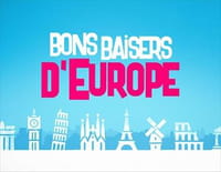 Bons baisers d'Europe