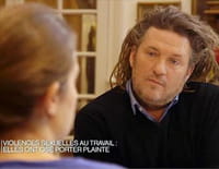 Dans les yeux d'Olivier : Violences sexuelles au travail : elles ont osé porter plainte !