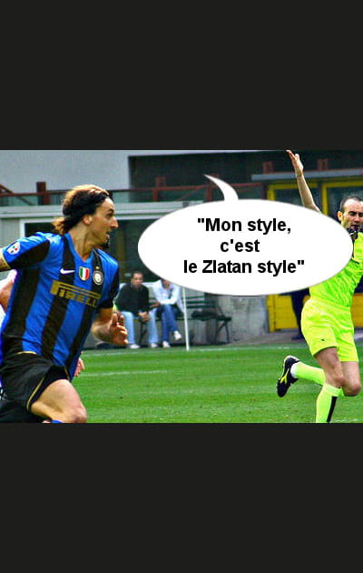 Zlatan ne ressemble &agrave; personne