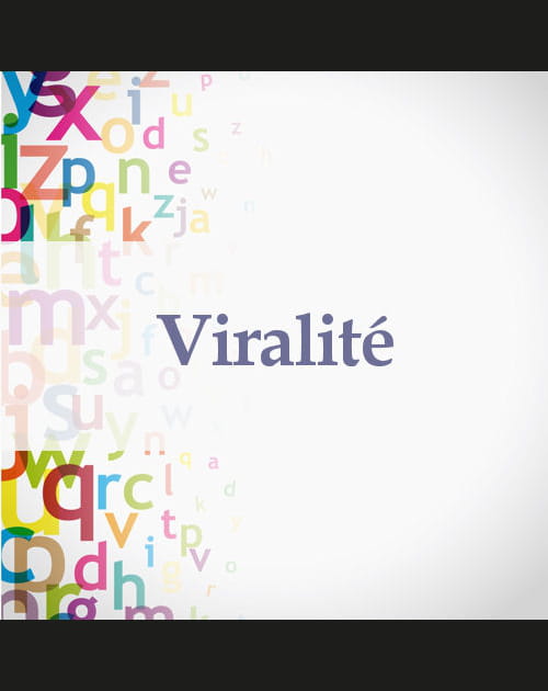 Viralit&eacute;