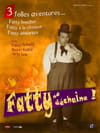 Fatty se déchaîne