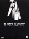 Le Temps du ghetto