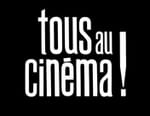 Tous au cinéma