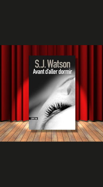 5&egrave;me&nbsp;: &quot;Avant d'aller dormir&quot; de S.J. Watson