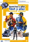 Quand il faut y aller, il faut y aller