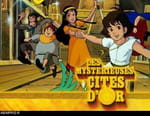 Les mystérieuses cités d'or