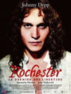 Rochester, le dernier des libertins