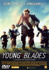 Young Blades - La jeunesse des 3 Mousquetaires