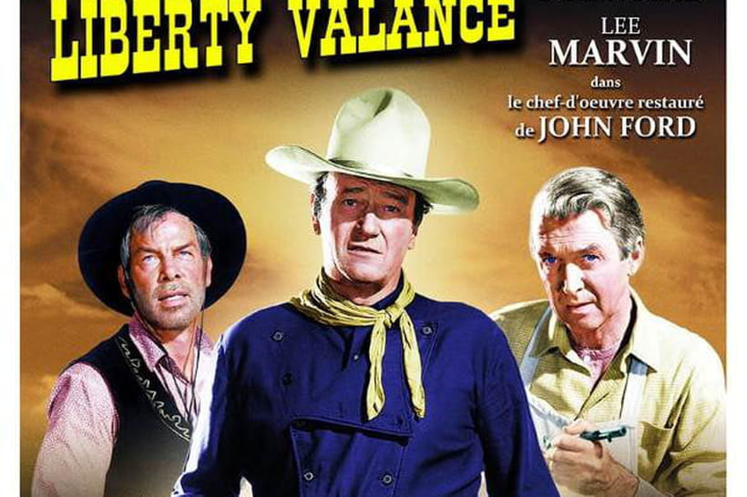 L'homme Qui Tua Liberty Valance Streaming Vostfr L'Homme qui Tua Liberty Valance : bande annonce du film, séances