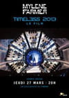 Mylène Farmer - Timeless 2013 le film