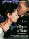 Ne touchez pas la hache