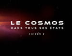 Le cosmos dans tous ses états
