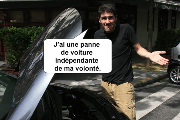 Cette panne là, je ne la voulais pas !