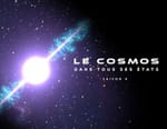 Le cosmos dans tous ses états