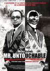 Mr. Untouchable