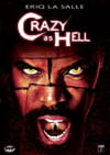 Crazy as Hell
