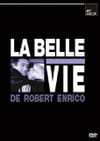 La Belle vie