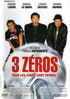 3 zéros (Tous les coups sont permis !)