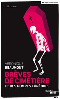 brèves de cimetières et des pompes funèbres, de véronique beaumont déjà en