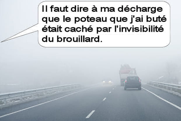 Un brouillard responsable