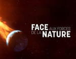 Face aux forces de la Nature