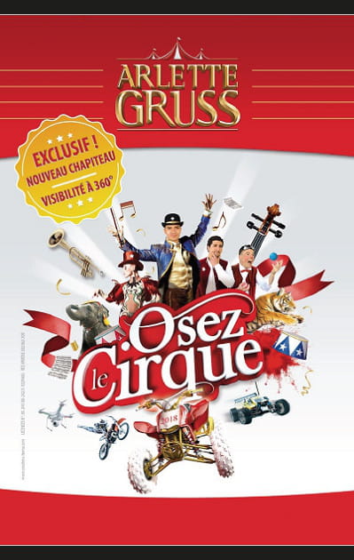 Le Cirque Arlette Gruss en tourn&eacute;e partout en France