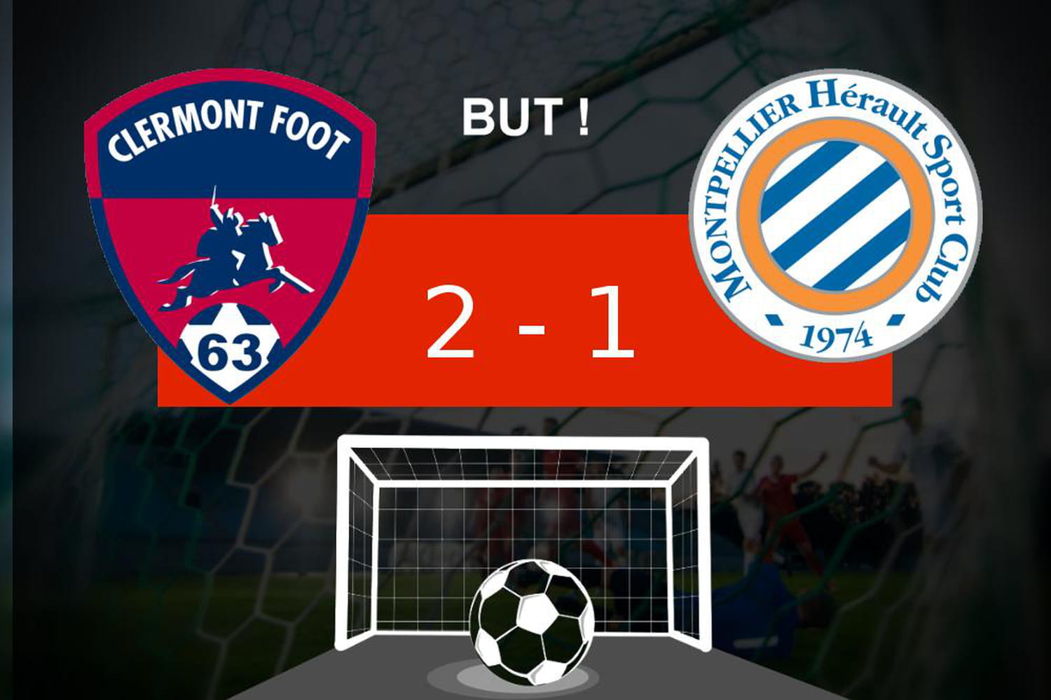 Clermont - Montpellier: le Clermont Foot peut y croire pour le moment, le match en direct