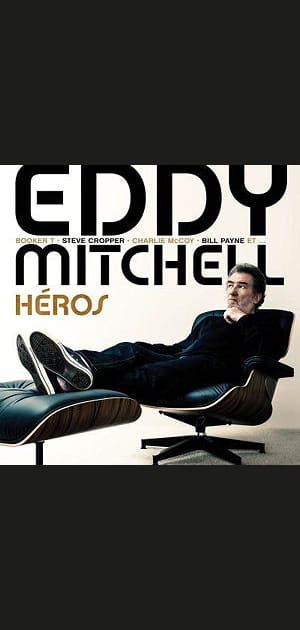 Eddy Mitchell - H&eacute;ros
