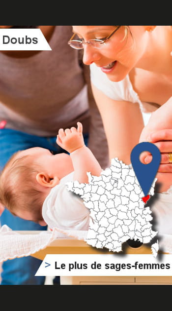 25 &ndash; Doubs : le&nbsp;plus de&nbsp;sages-femmes par&nbsp;habitant
