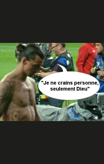 Zlatan n'a peur de personne... ou presque