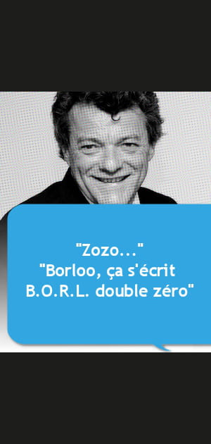 Jean-Louis Borloo&nbsp;: &quot;Zozo&quot;