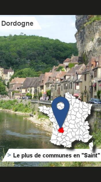 24 &ndash; Dordogne &ndash; Le&nbsp;plus de villes en&nbsp;&quot;Saint&quot;