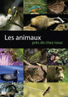 Les Animaux près de chez nous