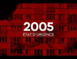 2005, état d'urgence