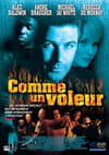 Comme un voleur