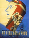 Le ciel est à vous