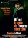 Où est la main de l'homme sans tête ?
