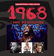 '68 : l'année des révolutions' de gilles verlant et sébastien guyot, aux
