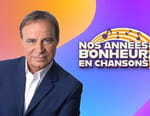 Nos années bonheur en chansons