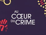 Au coeur du crime