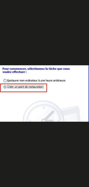 Cr&eacute;er un point de restauration et l'utiliser