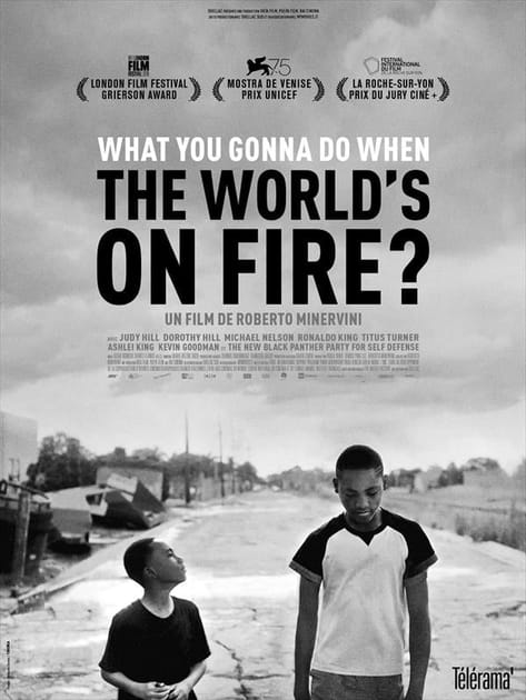 What You Gonna Do When the World's on Fire&nbsp;? - Photo 1