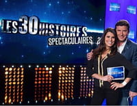 Les 30 histoires spectaculaires