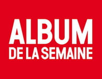 Album de la semaine +