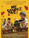 Ne Coupez Pas !