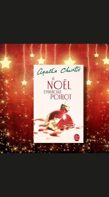 &quot;Le No&euml;l d'Hercule Poirot&quot; d'Agatha Christie