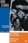 Au coeur de la nuit