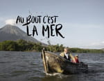 Au bout c'est la mer
